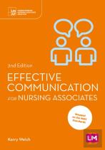 Effective Communication For Nursing Associates