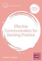 Effective Communication For Nursing Practice