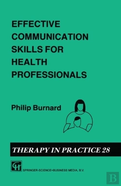 Bertrand.pt - Effective Communication Skills For Health Professionals