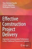 Effective Construction Project Delivery