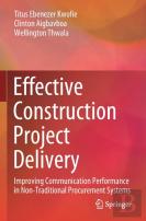 Effective Construction Project Delivery