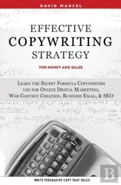 Effective Copywriting Strategy-For Money & Sales