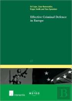 Effective Criminal Defence In Europe
