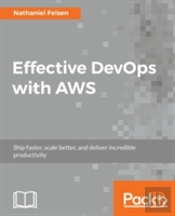 Effective Devops With Aws
