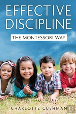 Bertrand.pt - Effective Discipline The Montessori Way