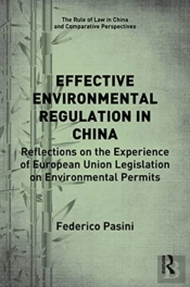 Effective Environmental Regulation In China