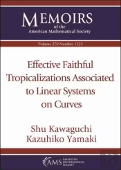 Effective Faithful Tropicalizations Associated To Linear Systems On Curves