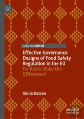 Effective Governance Designs Of Food Safety Regulation In The Eu