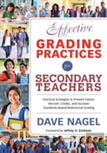 Effective Grading Practices For Secondary Teachers