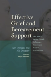 Effective Grief And Bereavement Support