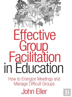 Bertrand.pt - Effective Group Facilitation In Education