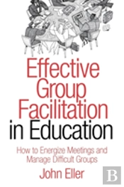 Effective Group Facilitation In Education