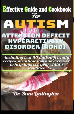 Bertrand.pt - Effective Guide And Cookbook For Autism / Adhd