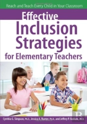 Effective Inclusion Strategies For Elementary Teachers