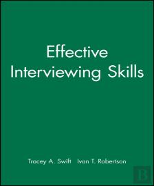 Effective Interviewing Skills