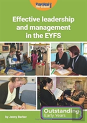 Effective Leadership And Management In The Eyfs