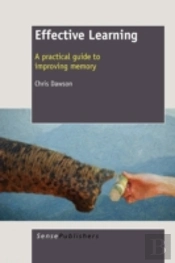 Effective Learning: A Practical Guide To