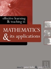 Effective Learning And Teaching In Mathematics And Its Applications