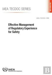 Effective Management Of Regulatory Experience For Safety