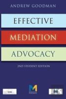 Effective Mediation Advocacy - Student Edition