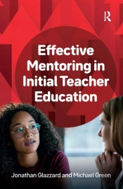Effective Mentoring In Initial Teacher Education