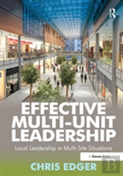 Effective Multi-Unit Leadership