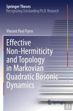 Bertrand.pt - Effective Non-Hermiticity And Topology In Markovian Quadratic Bosonic Dynamics