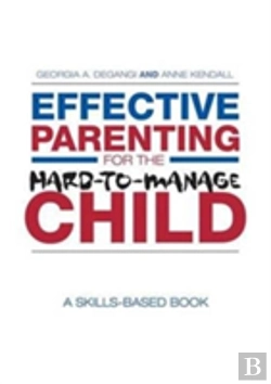 Bertrand.pt - Effective Parenting For The Hard-To-Manage Child