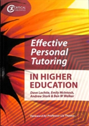 Effective Personal Tutoring In Higher Education