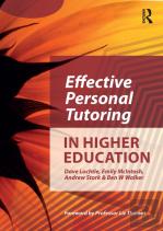 Effective Personal Tutoring In Higher Education