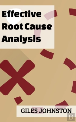 Bertrand.pt - Effective Root Cause Analysis