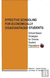 Effective Schooling For Economically Disadvantaged Students