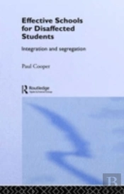 Effective Schools For Disaffected Students