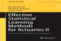 Effective Statistical Learning Methods For Actuaries Ii