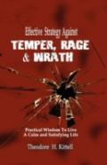 Effective Strategy Against Temper, Rage, & Wrath