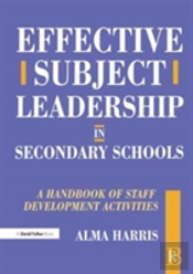 Effective Subject Leadership In Secondary Schools