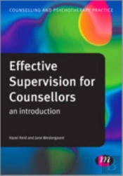 Effective Supervision For Counsellors