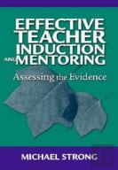 Effective Teacher Induction And Mentoring