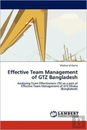 Effective Team Management Of Gtz Bangladesh