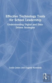 Effective Technology Tools For School Leadership