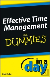 Effective Time Management In A Day For Dummies