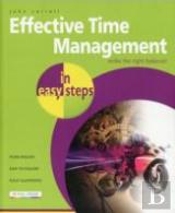 Effective Time Management In Easy Steps