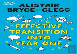 Effective Transition Into Year One