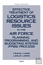 Effective Treatment Of Logistics Resource Issues In The Air Force Planning, Programming And Budgeting System (Ppbs) Process