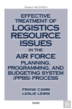 Bertrand.pt - Effective Treatment Of Logistics Resource Issues In The Air Force Planning, Programming And Budgeting System (Ppbs) Process