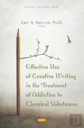 Effective Use Of Creative Writing In The Treatment Of Addiction To Chemical Substances