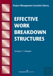 Effective Work Breakdown Structures