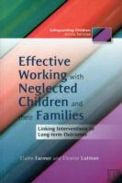 Bertrand.pt - Effective Working With Neglected Children And Their Families