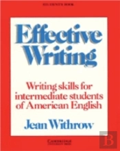 EFFECTIVE WRITING STUDENT'S BOOK