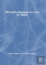 Effectively Managing The Case For Safety